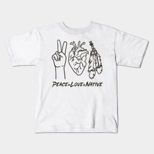 Peace Love Native with Text Black Print Kids T-Shirt